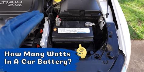 How Many Watts Are in a Car Battery: Exploring the Energy Behind the Wheels