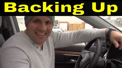 How to Back Up a Car: A Comprehensive Guide to Mastering the Art of Reverse Driving